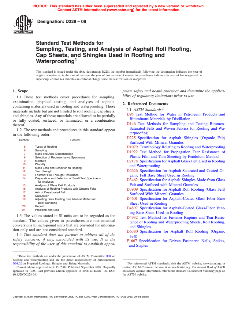 ASTM D228-08 - Standard Test Methods for Sampling, Testing, and Analysis of Asphalt Roll Roofing, Cap Sheets, and Shingles Used in Roofing and Waterproofing