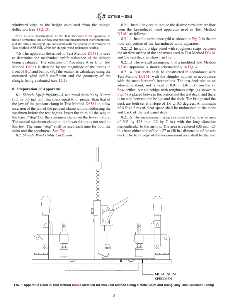 ASTM D7158-08d - Standard Test Method for Wind Resistance of Asphalt Shingles (Uplift Force/Uplift  Resistance Method)