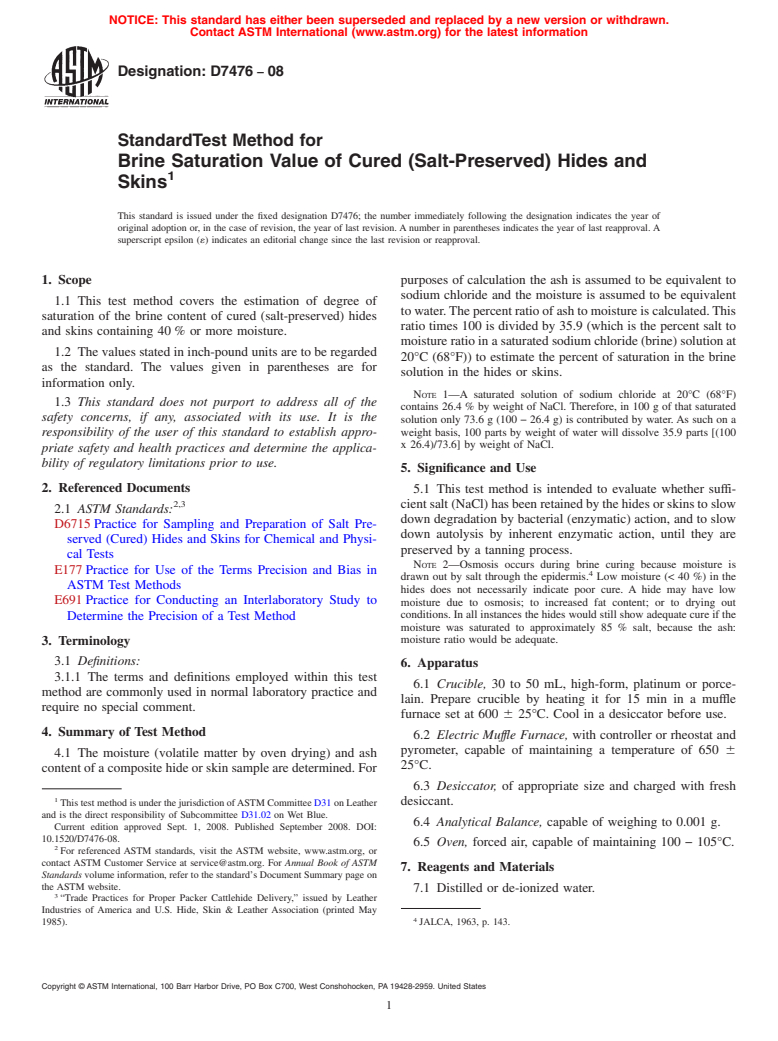 ASTM D7476-08 - Standard Test Method for Brine Saturation Value of Cured (Salt-Preserved) Hides and Skins