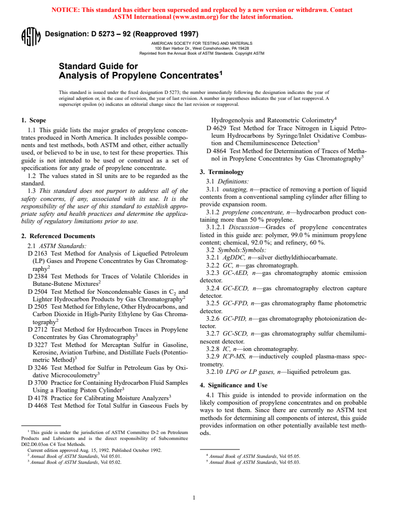 ASTM D5273-92(1997) - Standard Guide for Analysis of Propylene Concentrates