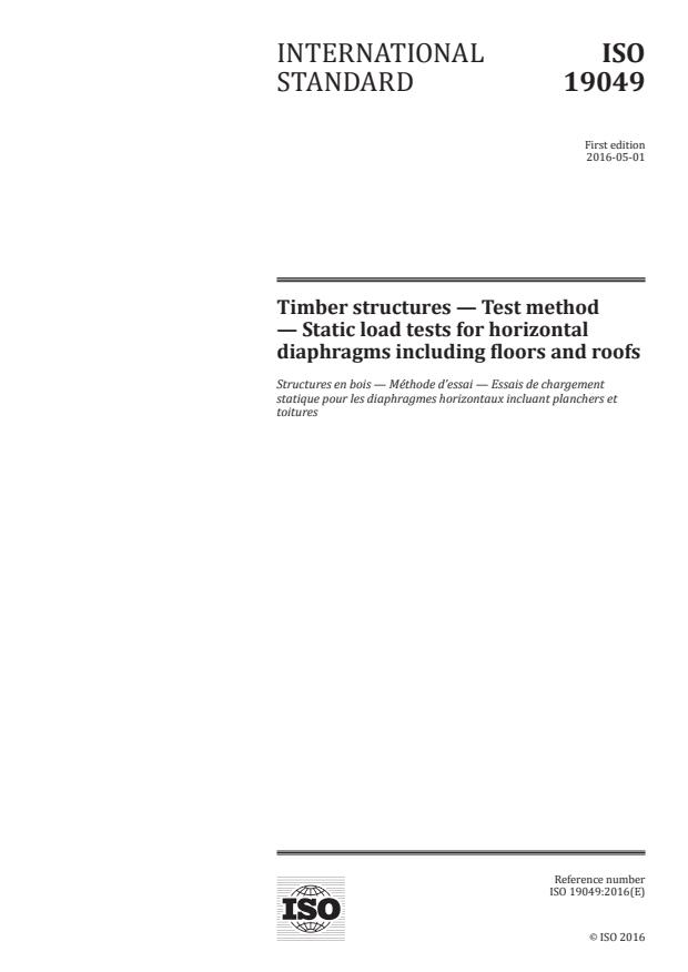 ISO 19049:2016 - Timber structures -- Test method -- Static load tests for horizontal diaphragms including floors and roofs
