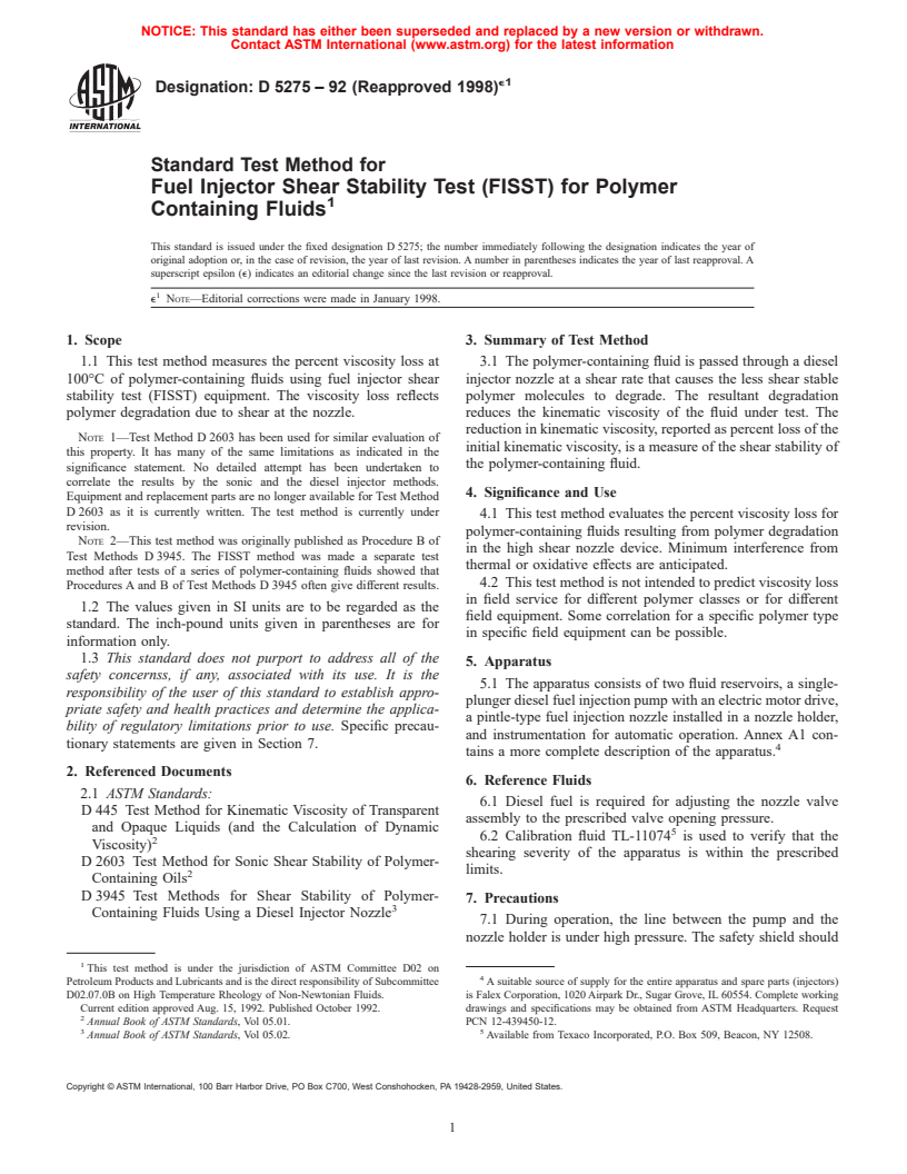 ASTM D5275-92(1998)e1 - Standard Test Method for Fuel Injector Shear Stability Test (FISST) for Polymer Containing Fluids