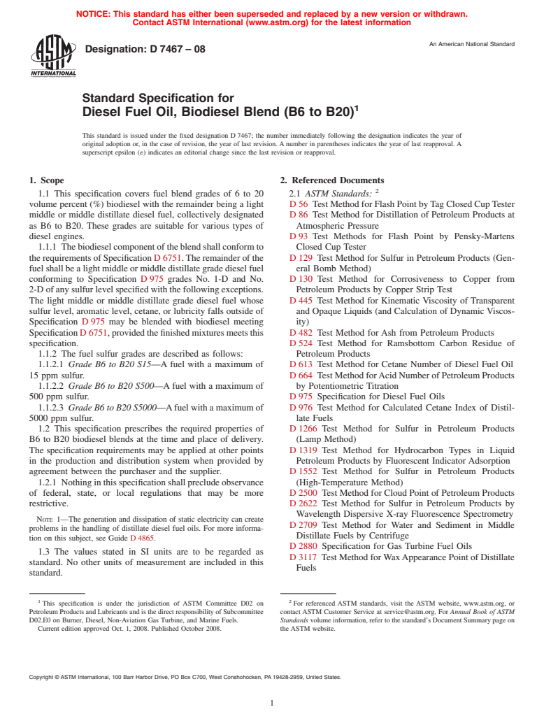 ASTM D7467-08 - Standard Specification for Diesel Fuel Oil, Biodiesel Blend (B6 to B20)