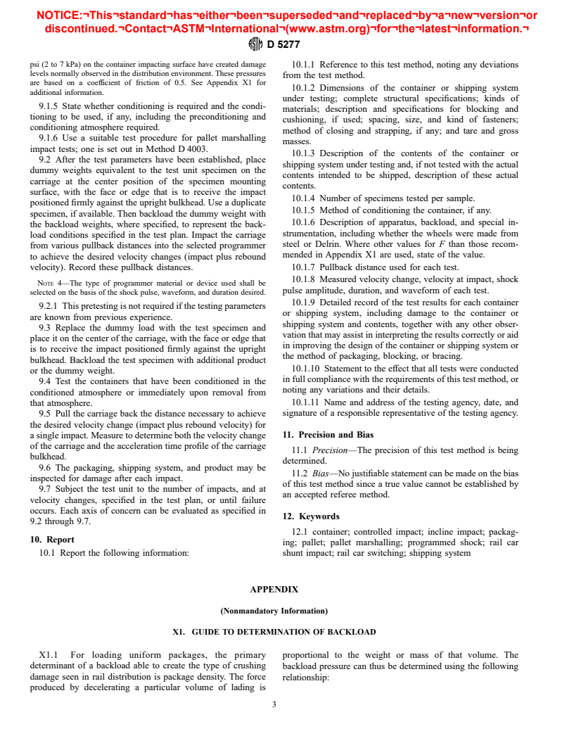 ASTM D5277-92(1997) - Standard Test Method for Performing Programmed Horizontal Impacts Using an Inclined Impact Tester
