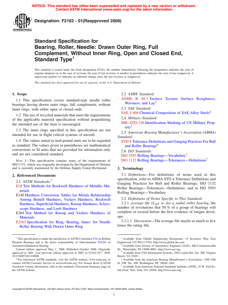 ASTM F2162-01(2008) - Standard Specification for Bearing, Roller, Needle: Drawn Outer Ring, Full Complement, Without Inner Ring, Open and Closed End, Standard Type