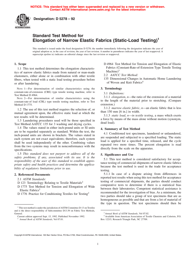 ASTM D5278-92 - Standard Test Method for Elongation of Narrow Elastic Fabrics (Static-Load Testing)