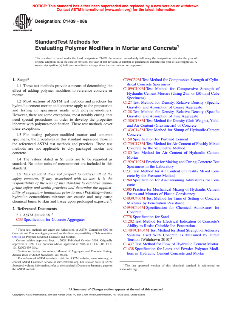 ASTM C1439-08a - Standard Test Methods for Evaluating Polymer Modifiers in Mortar and Concrete