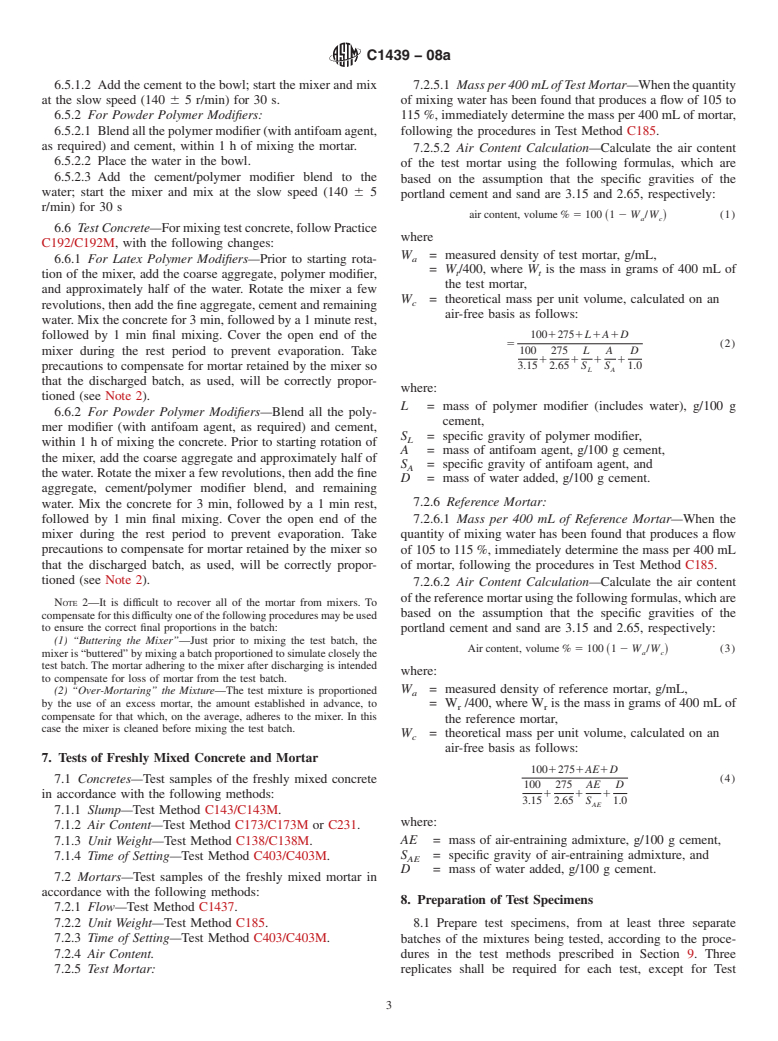 ASTM C1439-08a - Standard Test Methods for Evaluating Polymer Modifiers in Mortar and Concrete