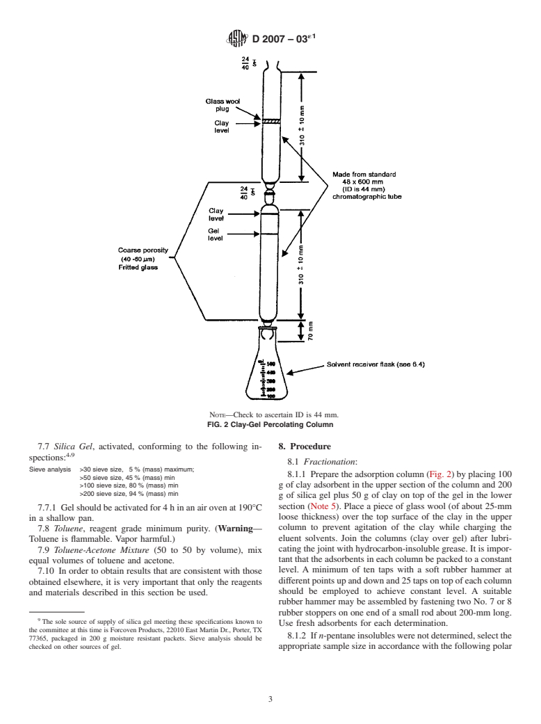 ASTM D2007-03e1 - Standard Test Method for Characteristic Groups in Rubber Extender and Processing Oils and Other Petroleum-Derived Oils by the Clay-Gel Absorption Chromatographic Method