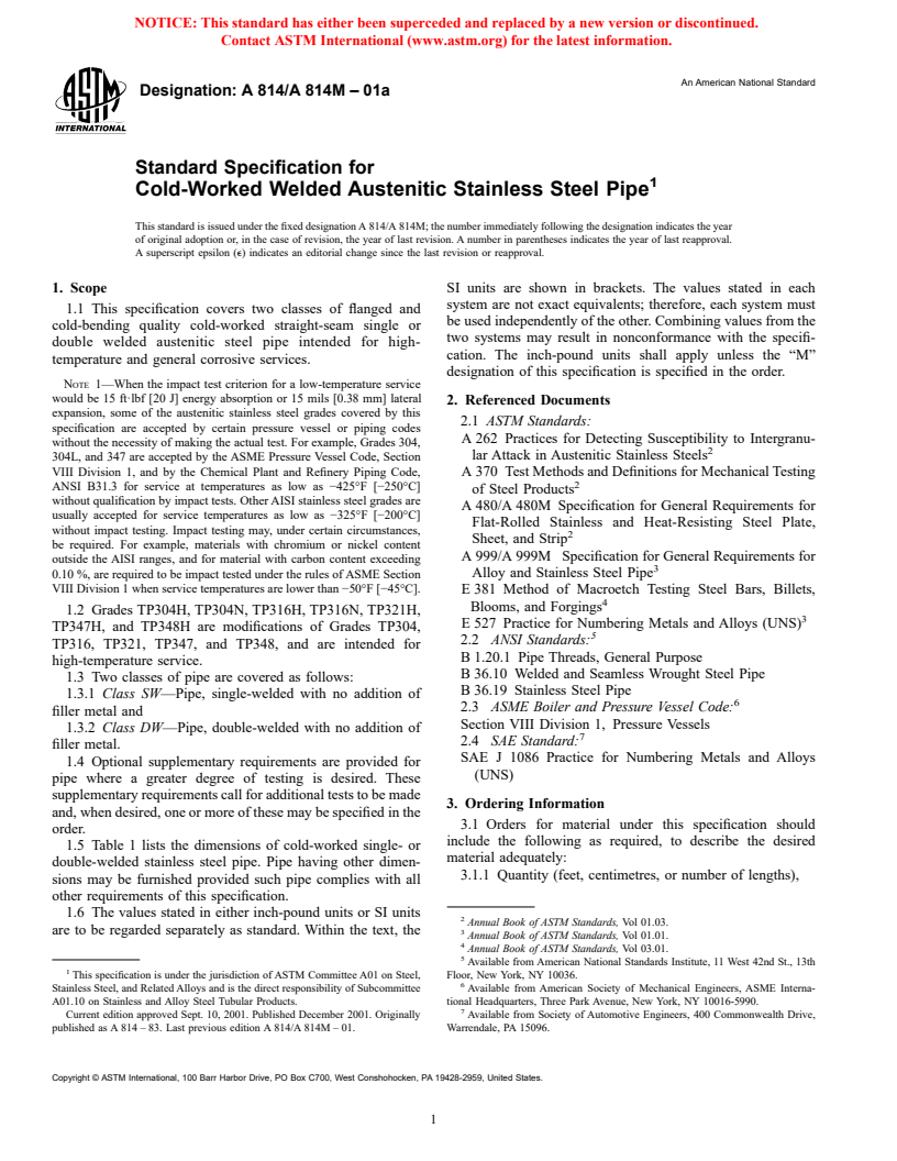 ASTM A814/A814M-01a - Standard Specification for Cold-Worked Welded Austenitic Stainless Steel Pipe