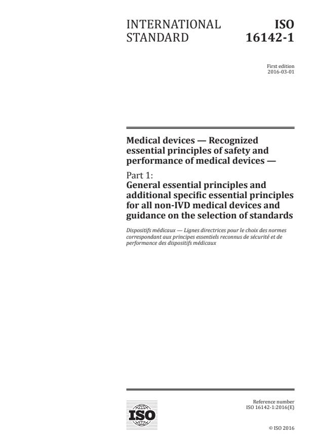 ISO 16142-1:2016 - Medical devices -- Recognized essential principles of safety and performance of medical devices