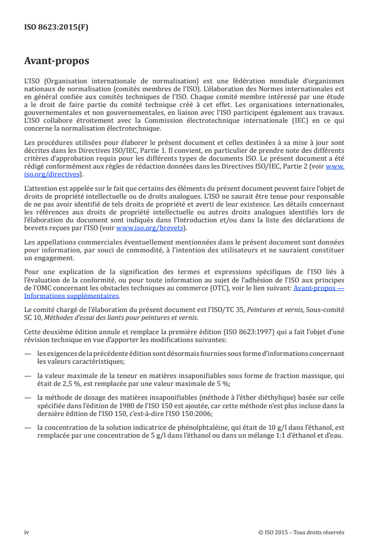 ISO 8623:2015 ISO 8623:2015 - Acides gras de tall-oil pour peintures et vernis — Méthodes d'essai et valeurs caractéristiques
Released:8/13/2015 - Page 4 preview