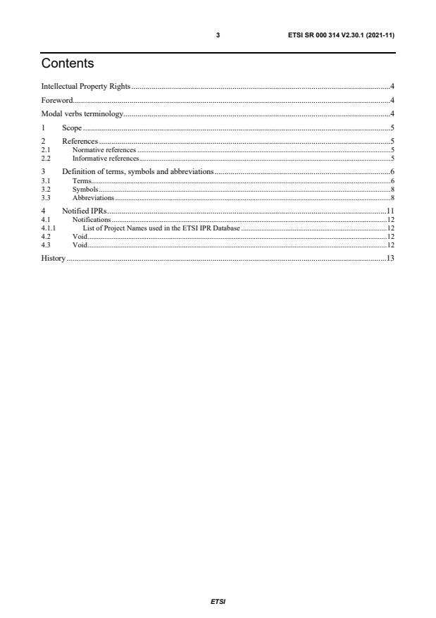 ETSI SR 000 314 V2.30.1 (2021-11) ETSI SR 000 314 V2.30.1 (2021-11) - Intellectual Property Rights (IPRs); Essential, or potentially Essential, IPRs notified to ETSI in respect of ETSI standards