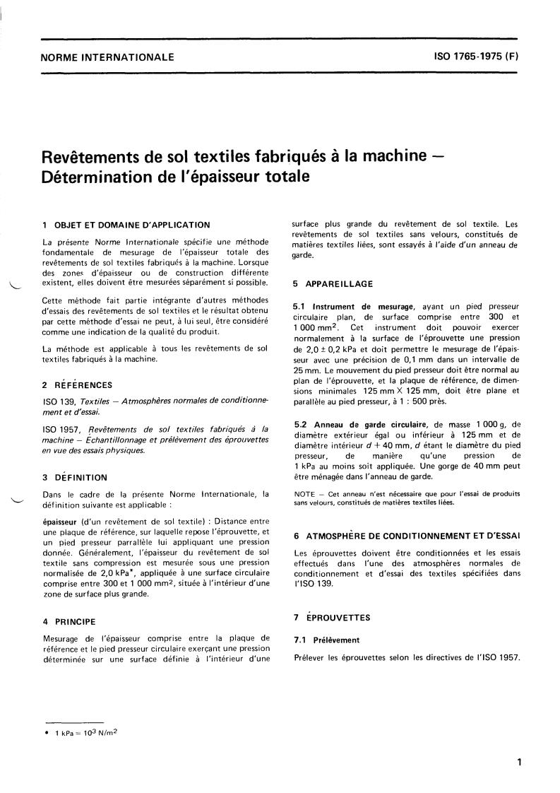 ISO 1765:1975 - Textile floor coverings — Determination of thickness of machine made textile floor coverings
Released:11/1/1975
