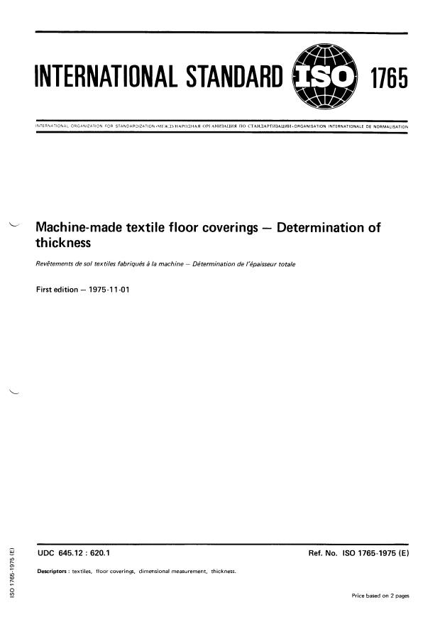ISO 1765:1975 - Textile floor coverings -- Determination of thickness of machine made textile floor coverings