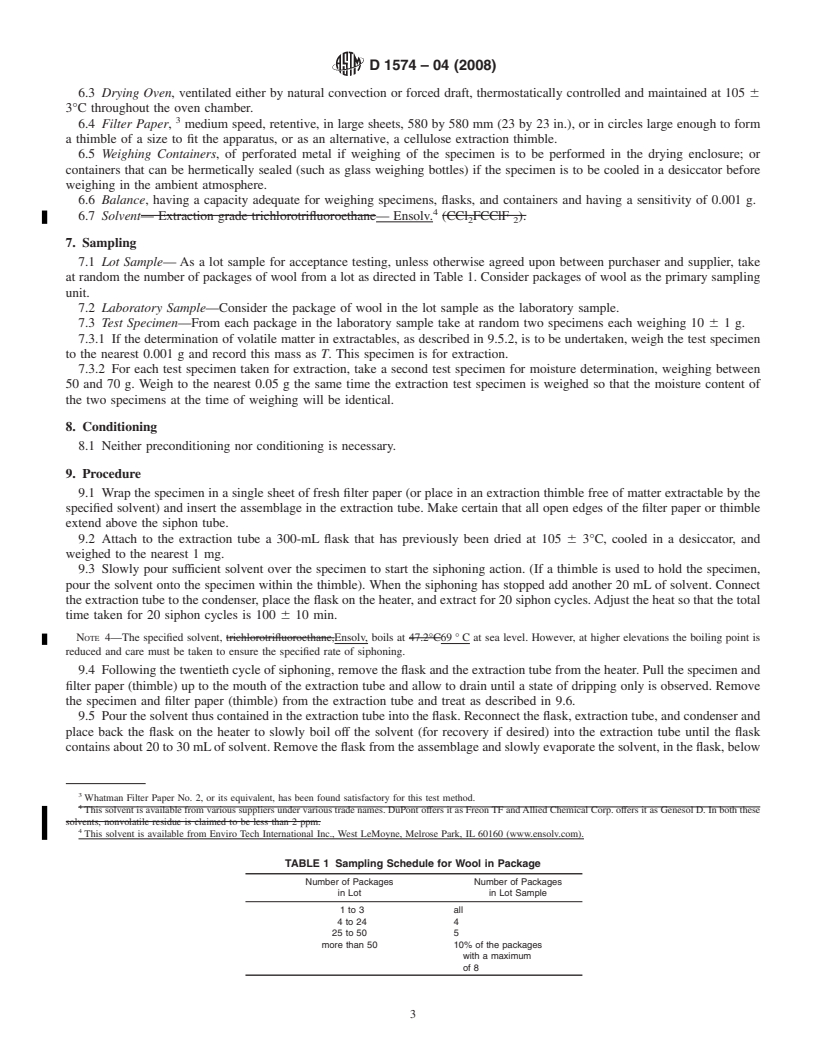 REDLINE ASTM D1574-04(2008) - Standard Test Method for Extractable Matter in Wool and Other Animal Fibers