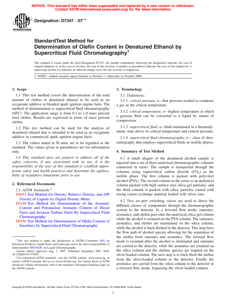 ASTM D7347-07e1 - Standard Test Method for Determination of Olefin Content in Denatured Ethanol by Supercritical  Fluid Chromatography