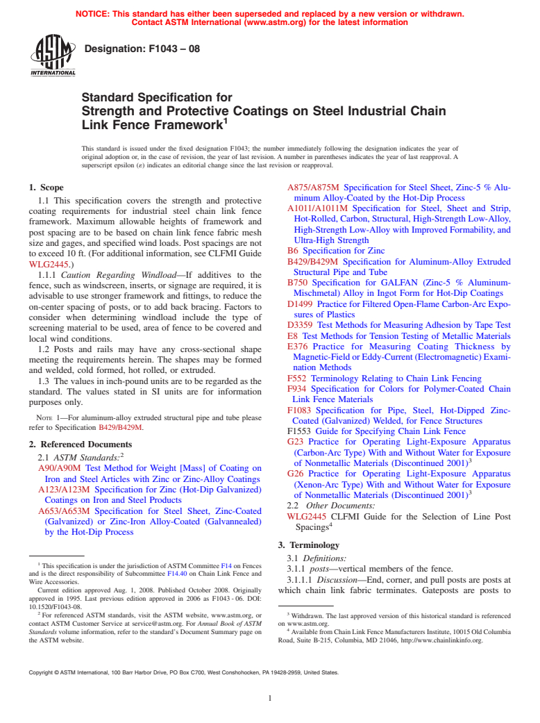 ASTM F1043-08 - Standard Specification for Strength and Protective Coatings on Steel Industrial Chain Link Fence Framework