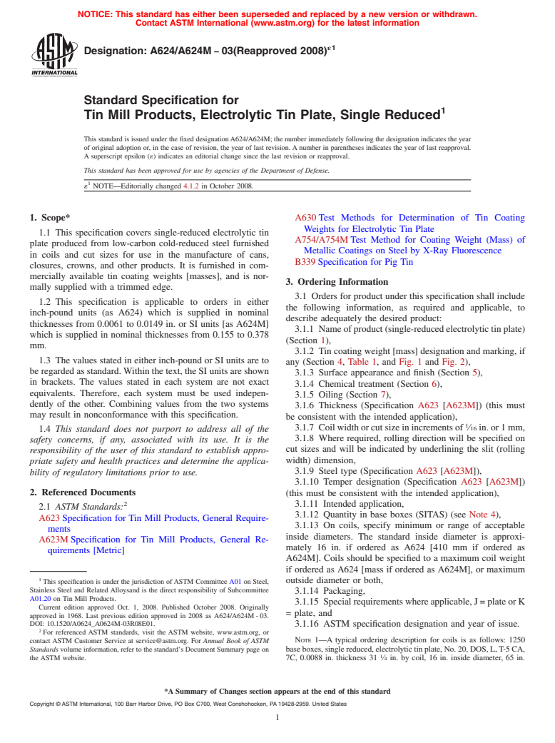 ASTM A624/A624M-03(2008)e1 - Standard Specification for  Tin Mill Products, Electrolytic Tin Plate, Single Reduced