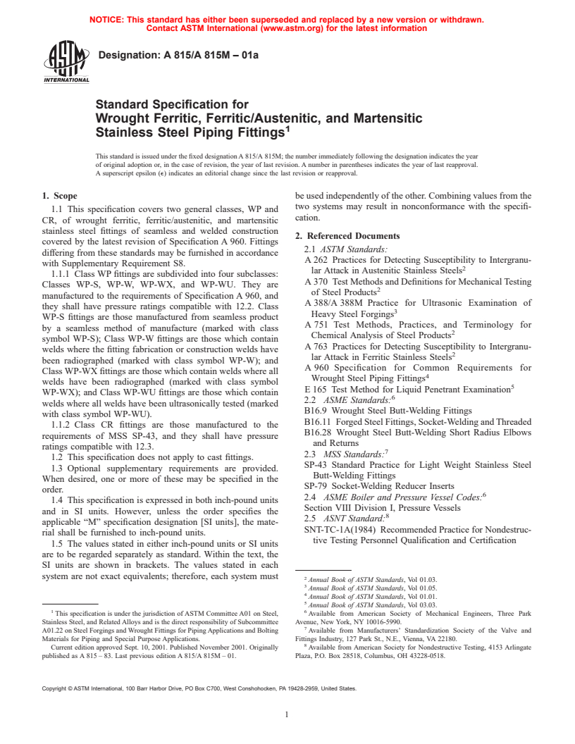 ASTM A815/A815M-01a - Standard Specification for Wrought Ferritic, Ferritic/Austenitic, and Martensitic Stainless Steel Piping Fittings