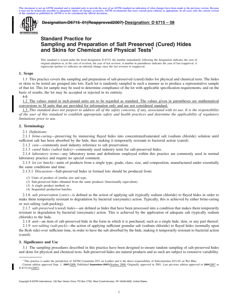 REDLINE ASTM D6715-08 - Standard Practice for Sampling and Preparation of Salt Preserved (Cured) Hides and Skins for Chemical and Physical Tests