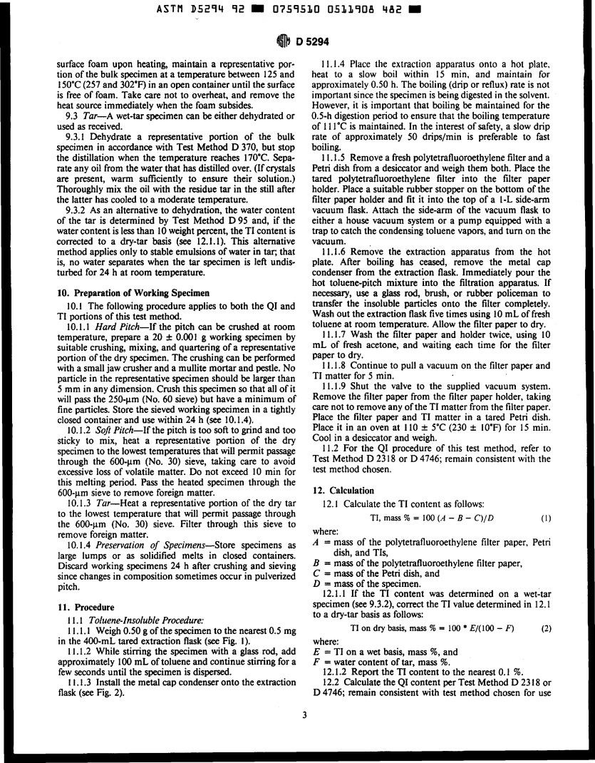 ASTM D5294-92 - Standard Test Method for Determination of Beta Resins (BR) in Pitch (Withdrawn 1997