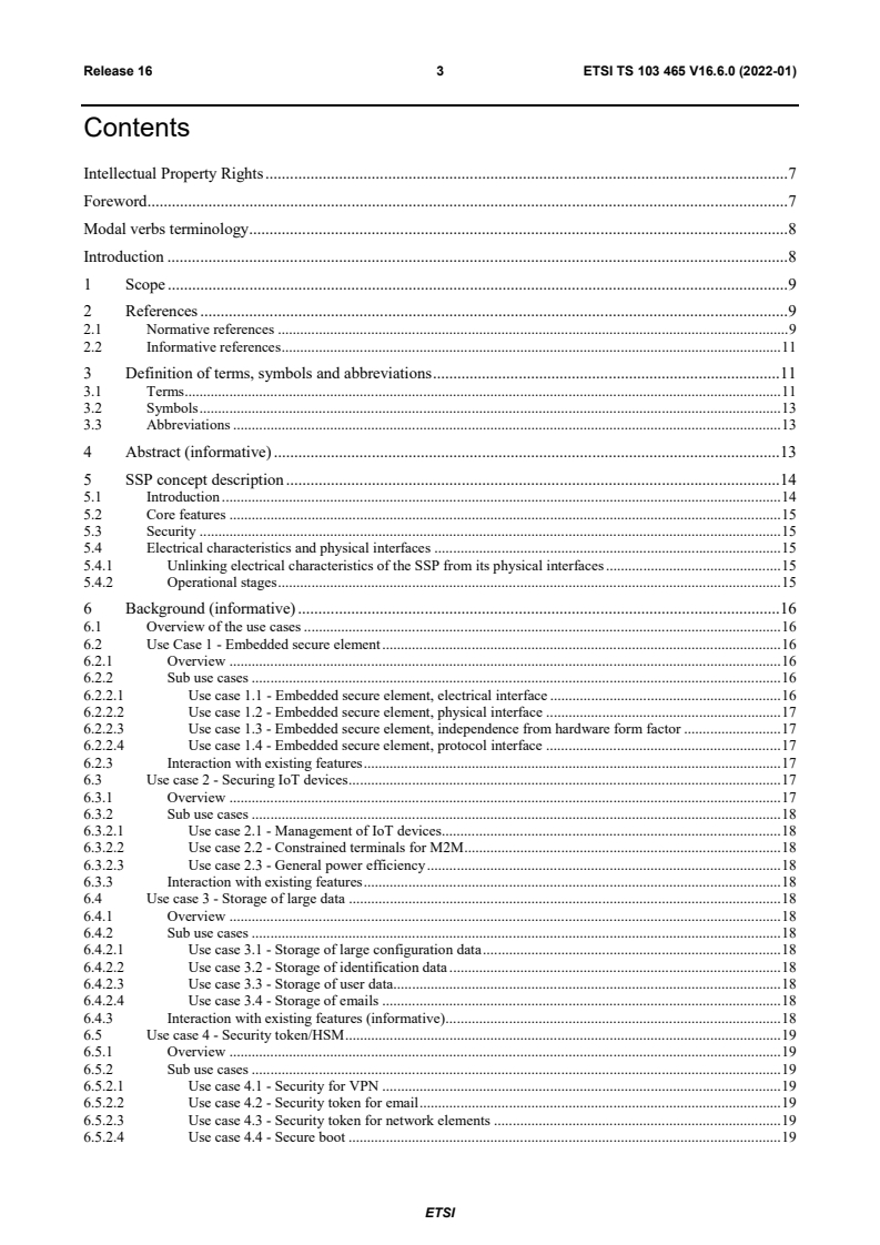 ETSI TS 103 465 V16.6.0 (2022-01) ETSI TS 103 465 V16.6.0 (2022-01) - Smart Secure Platform (SSP); Requirements Specification (Release 16)
