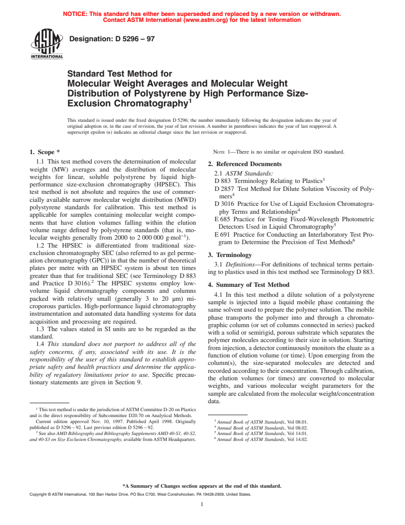 ASTM D5296-97 - Standard Test Method for Molecular Weight Averages and Molecular Weight Distribution of Polystyrene by High Performance Size-Exclusion Chromatography