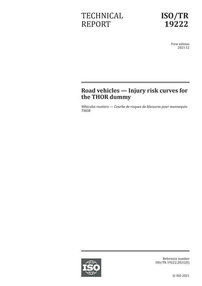 ISO/TR 19222:2021 - Road vehicles -- Injury risk curves for the THOR dummy