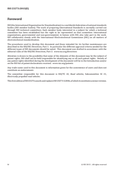 ISO 23273:2013 - Fuel cell road vehicles — Safety specifications — Protection against hydrogen hazards for vehicles fuelled with compressed hydrogen
Released:6/3/2013 - Page 4 preview