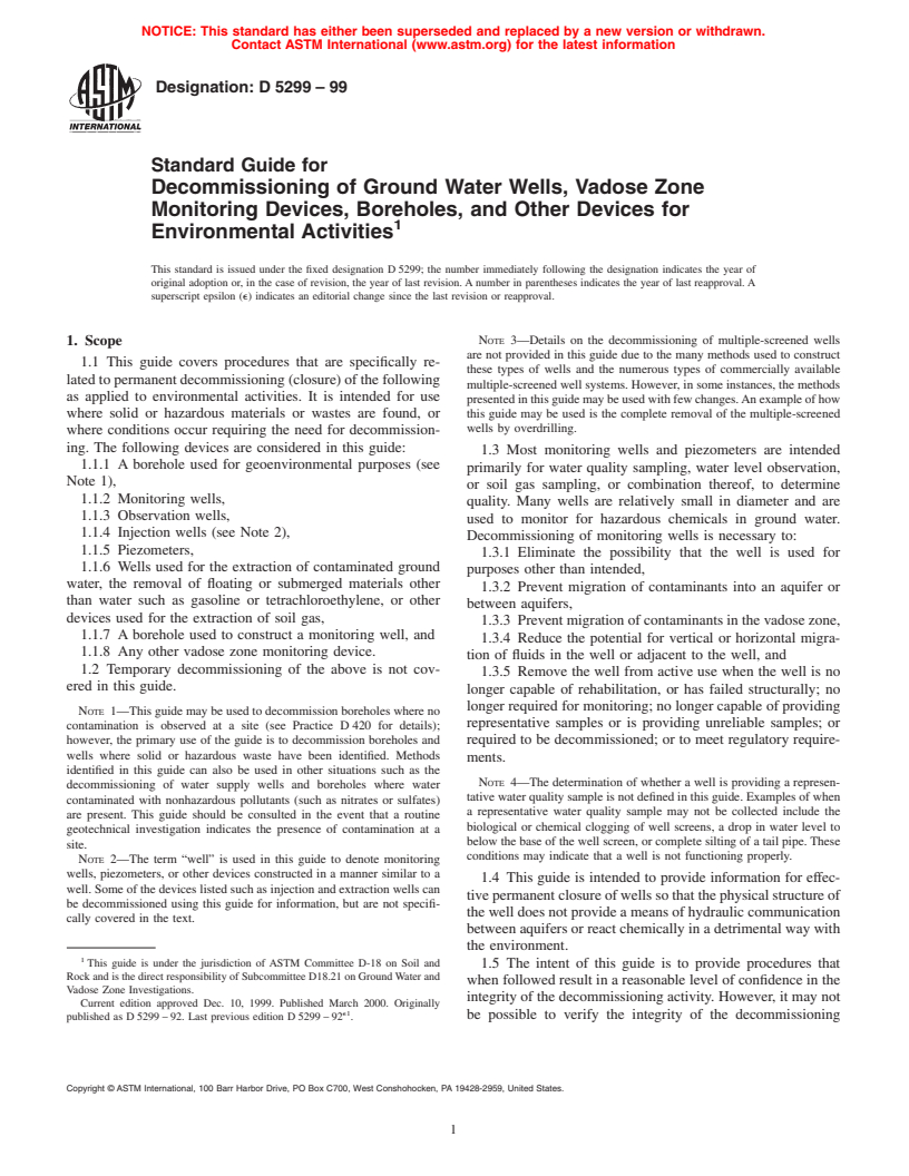 ASTM D5299-99 - Standard Guide for Decommissioning of Ground Water Wells, Vadose Zone Monitoring Devices, Boreholes, and Other Devices for Environmental Activities