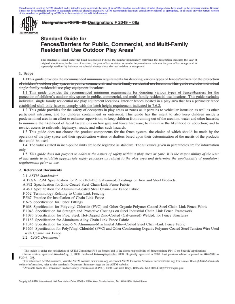 REDLINE ASTM F2049-08a - Standard Guide for Fences/Barriers for Public, Commercial, and Multi-Family Residential Use Outdoor Play Areas