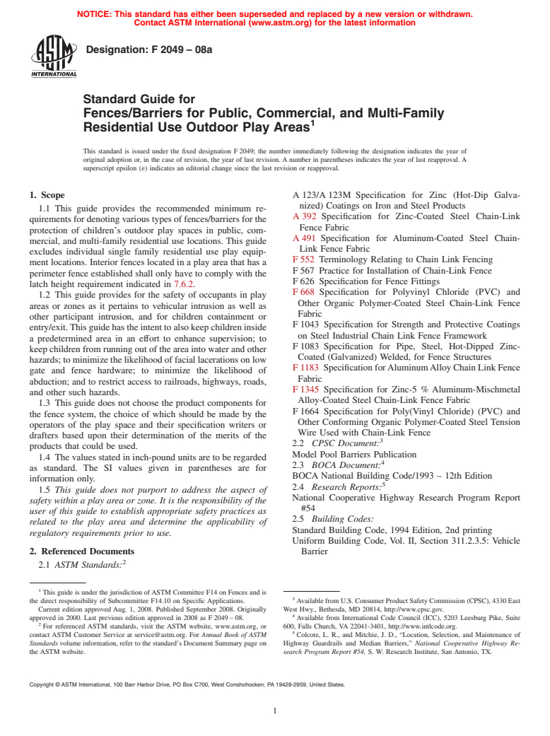 ASTM F2049-08a - Standard Guide for Fences/Barriers for Public, Commercial, and Multi-Family Residential Use Outdoor Play Areas