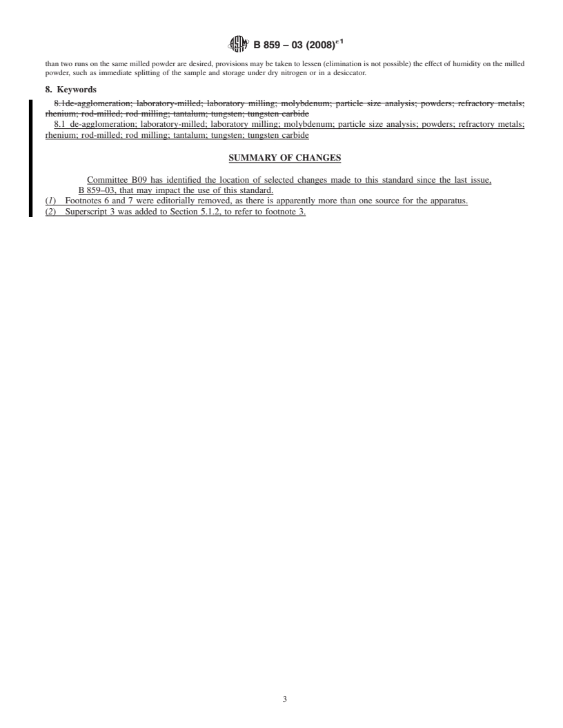 REDLINE ASTM B859-03(2008)e1 - Standard Practice for De-Agglomeration of Refractory Metal Powders and Their Compounds Prior to Particle Size Analysis