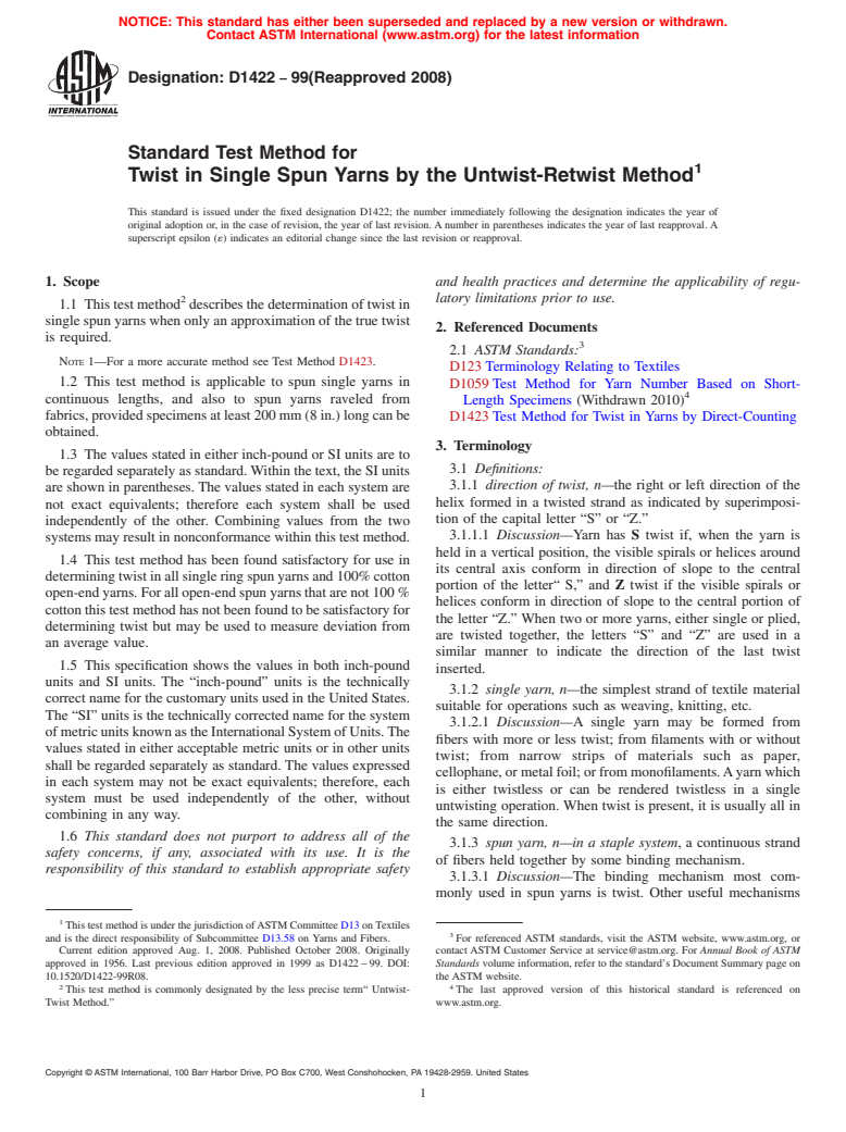 ASTM D1422-99(2008) - Standard Test Method for  Twist in Single Spun Yarns by the Untwist-Retwist Method