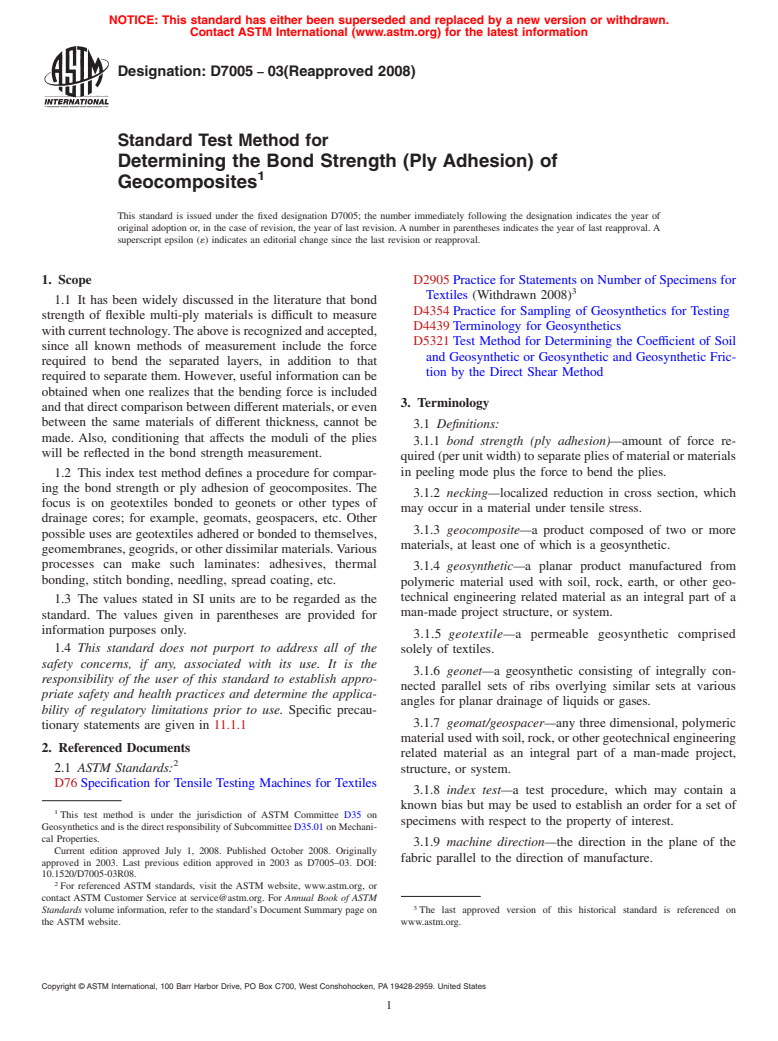 ASTM D7005-03(2008) - Standard Test Method for Determining the Bond Strength (Ply Adhesion) of Geocomposites