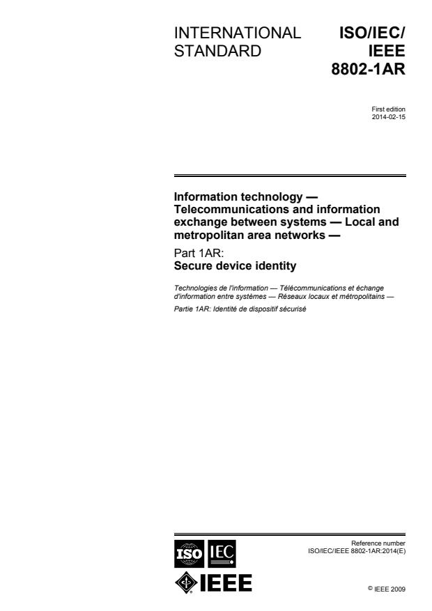 ISO/IEC/IEEE 8802-1AR:2014 - Information technology -- Telecommunications and information exchange between systems -- Local and metropolitan area networks