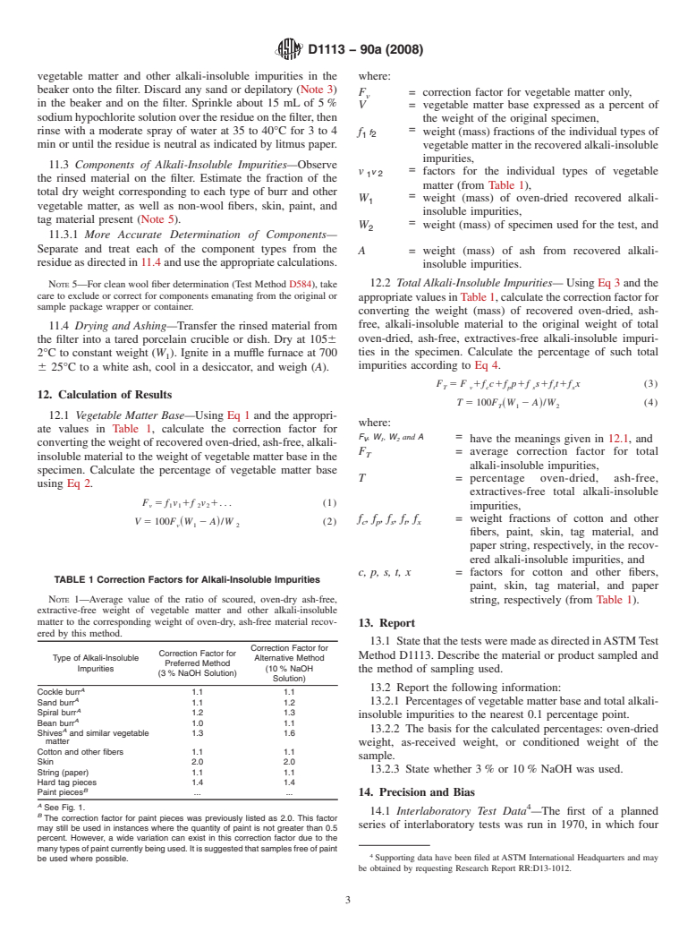 ASTM D1113-90a(2008) - Standard Test Method for  Vegetable Matter and Other Alkali-Insoluble Impurities in Scoured Wool