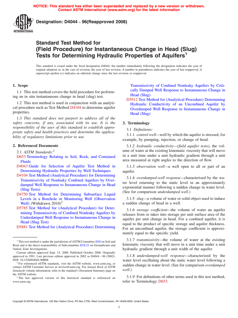 ASTM D4044-96(2008) - Standard Test Method for (Field Procedure) for Instantaneous Change in Head (Slug) Tests for Determining Hydraulic Properties of Aquifers