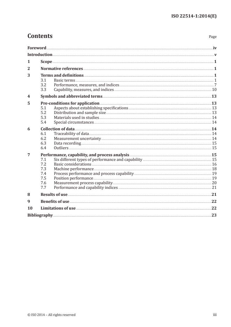 ISO 22514-1:2014 - Statistical methods in process management — Capability and performance — Part 1: General principles and concepts
Released:6/2/2014