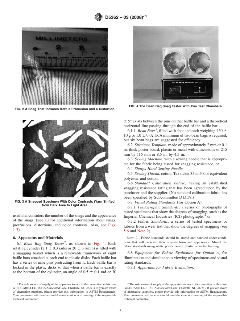 ASTM D5362-03(2008)e1 - Standard Test Method for Snagging Resistance of Fabrics (Bean Bag)