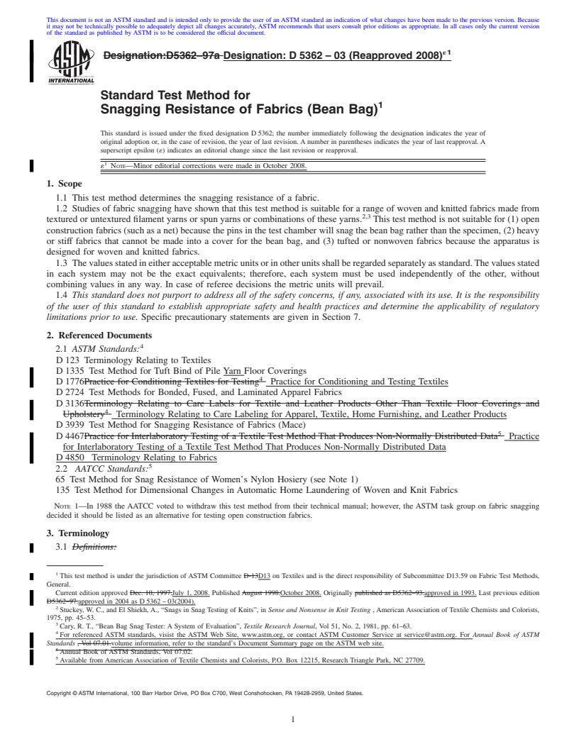 REDLINE ASTM D5362-03(2008)e1 - Standard Test Method for Snagging Resistance of Fabrics (Bean Bag)