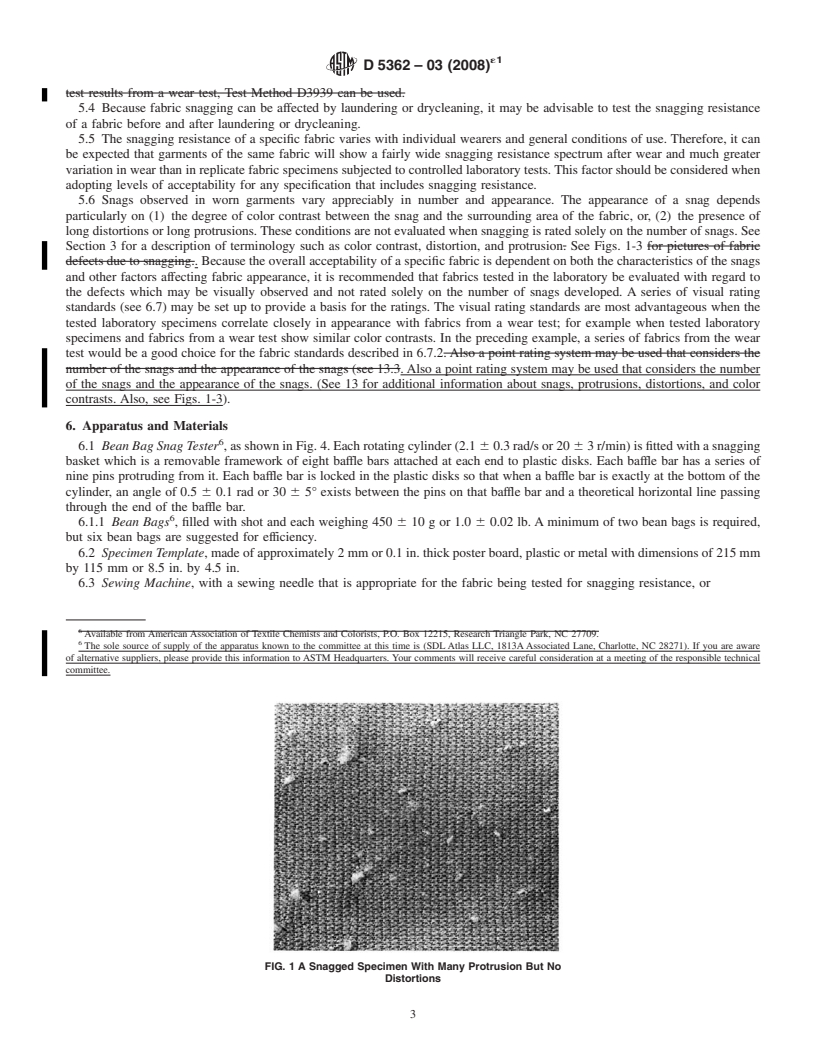 REDLINE ASTM D5362-03(2008)e1 - Standard Test Method for Snagging Resistance of Fabrics (Bean Bag)