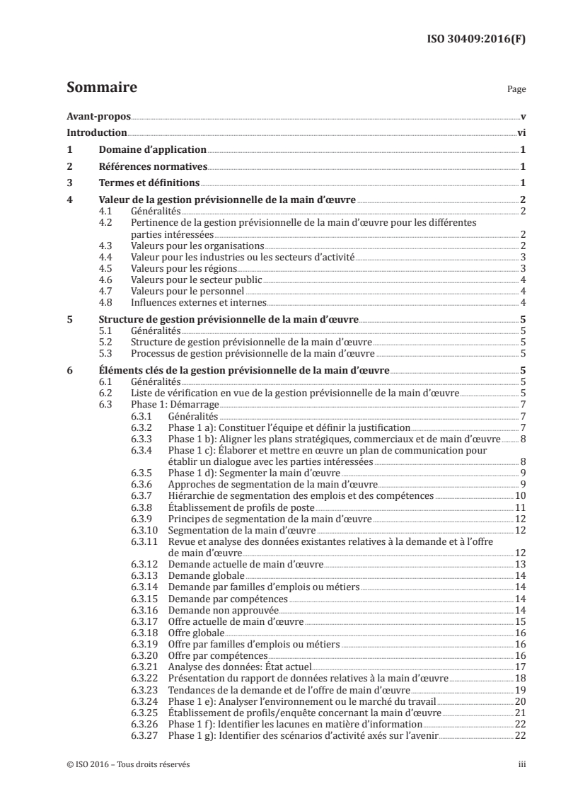 ISO 30409:2016 - Management des ressources humaines — Gestion prévisionnelle de la main d'oeuvre
Released:10/10/2016