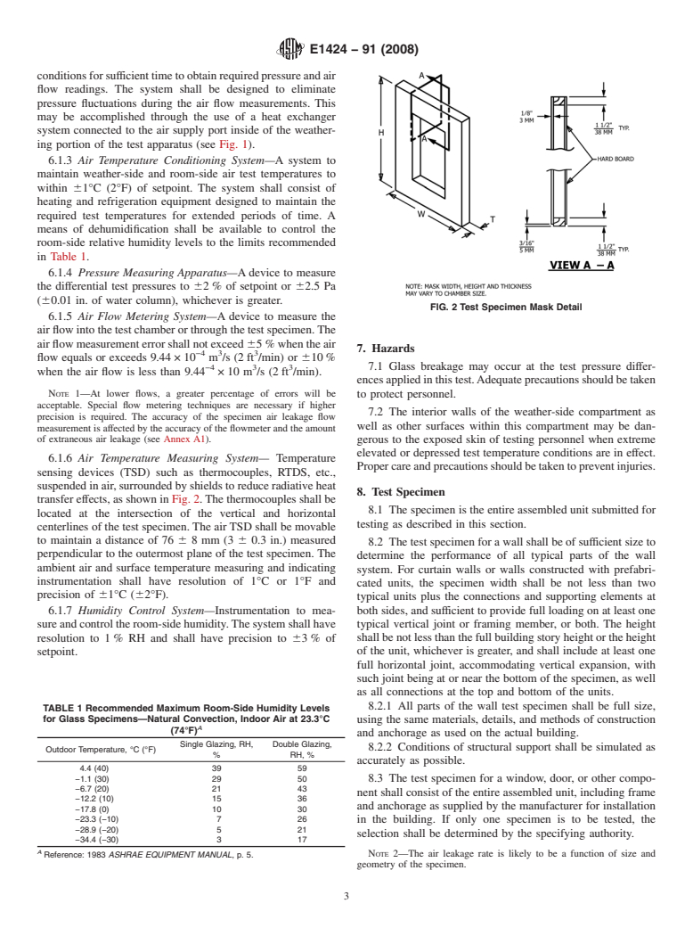 ASTM E1424-91(2008) - Standard Test Method for  Determining the Rate of Air Leakage Through Exterior Windows, Curtain  Walls, and Doors Under Specified Pressure and Temperature Differences Across  the Specimen