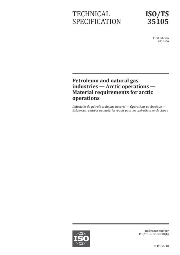 ISO/TS 35105:2018 - Petroleum and natural gas industries -- Arctic operations -- Material requirements for arctic operations