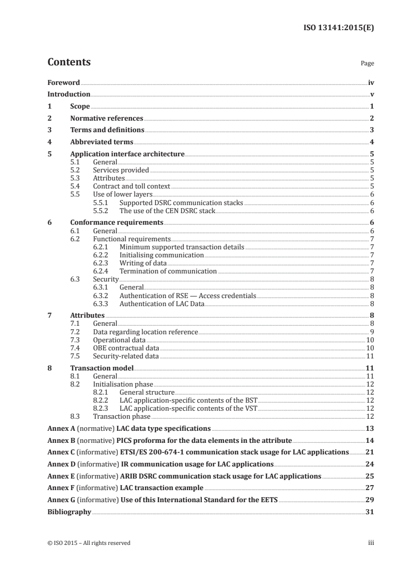 ISO 13141:2015 - Electronic fee collection — Localisation augmentation communication for autonomous systems
Released:11/18/2015