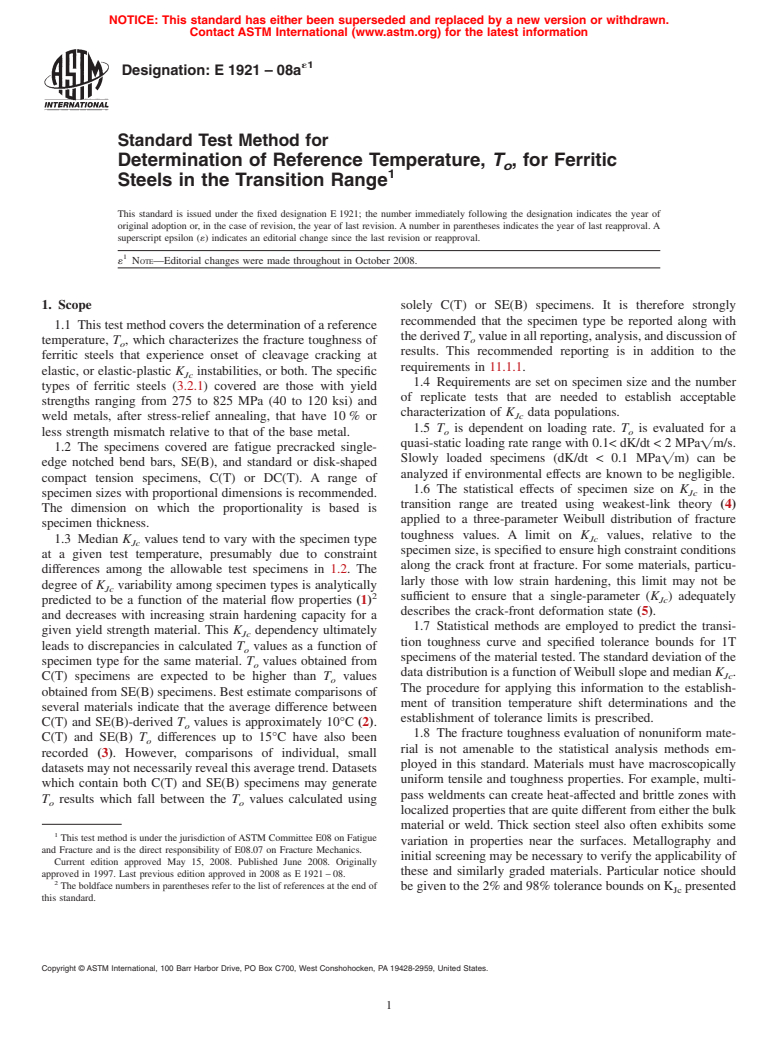ASTM E1921-08ae1 - Standard Test Method for Determination of Reference Temperature, <span class="bdit">T<sub>o</sub></span>, for Ferritic Steels in the Transition Range