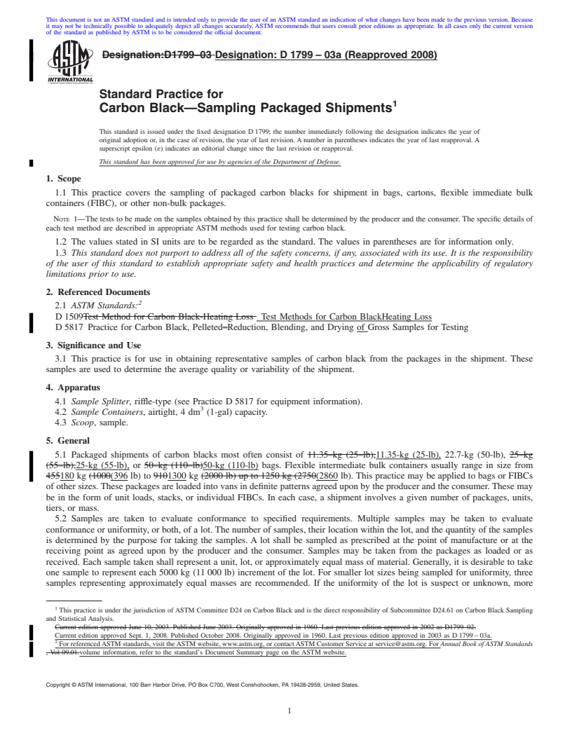 REDLINE ASTM D1799-03a(2008) - Standard Practice for  Carbon Black<span class='unicode'>&#x2014;</span>Sampling Packaged Shipments