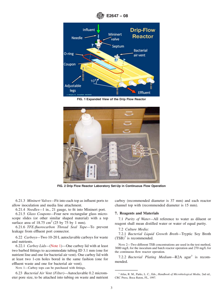 ASTM E2647-08 - Standard Test Method for Quantification of a <span class="italic">Pseudomonas aeruginosa</span> Biofilm Grown Using a Drip Flow Biofilm Reactor with Low Shear and Continuous Flow